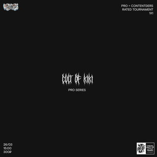 CULT of KIKI 1X1 PRO SERIES