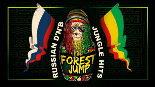 FOREST JUMP ◈ RUSSIAN D'N'B &amp; JUNGLE