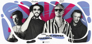 DINAMICA x DUB PEPPER