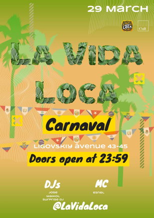LA VIDA LOCA CARNAVAL 