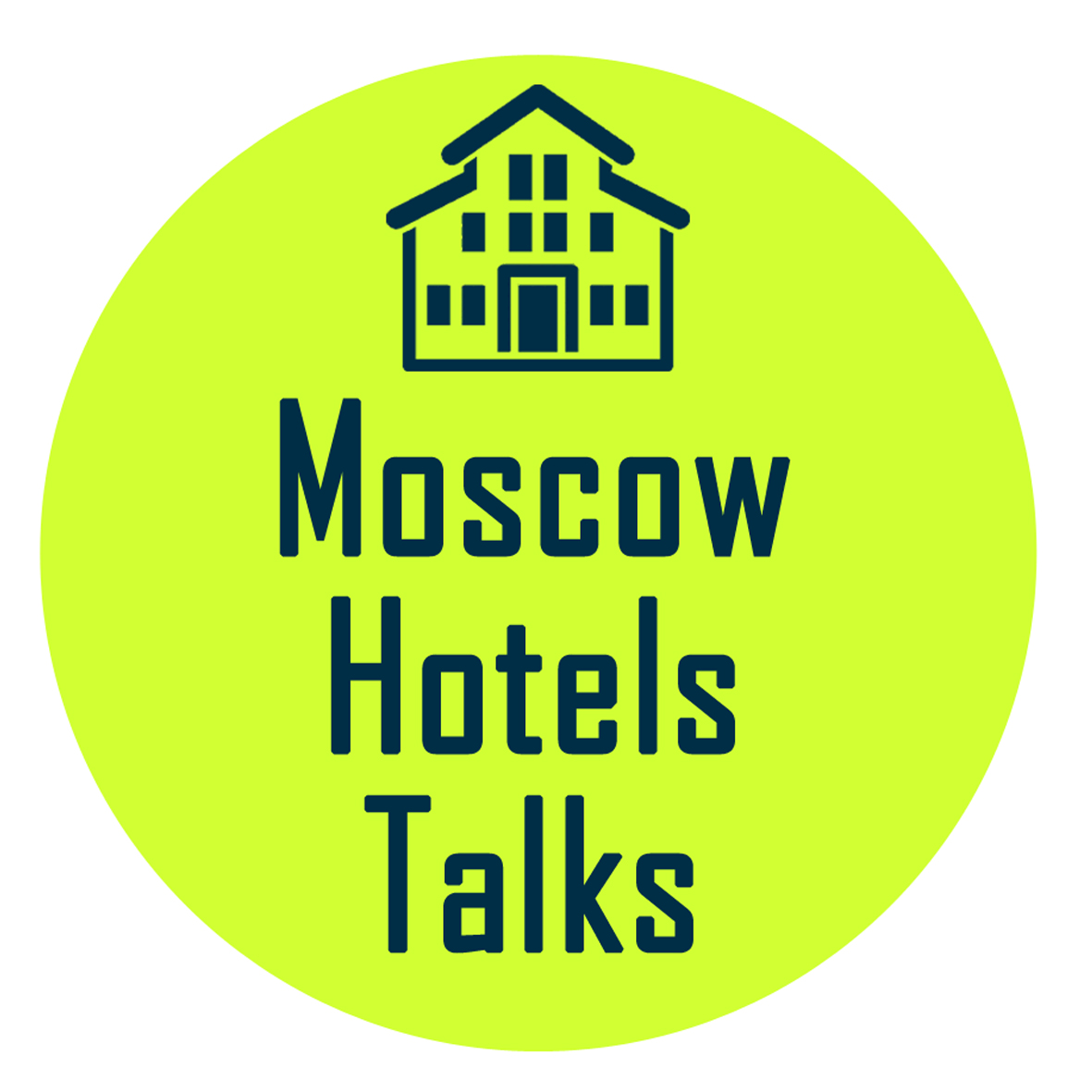 Moscow Hotels Talks