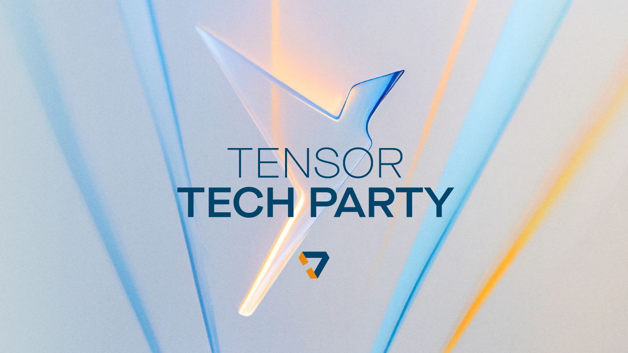 Tensor Tech Party