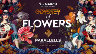 7 Марта ODYSSEY OF FLOWERS | Parallells