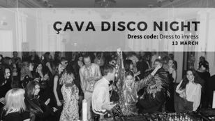 CAVA DISCO NIGHT