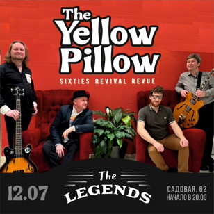 Yellow Pillow в  The Legends