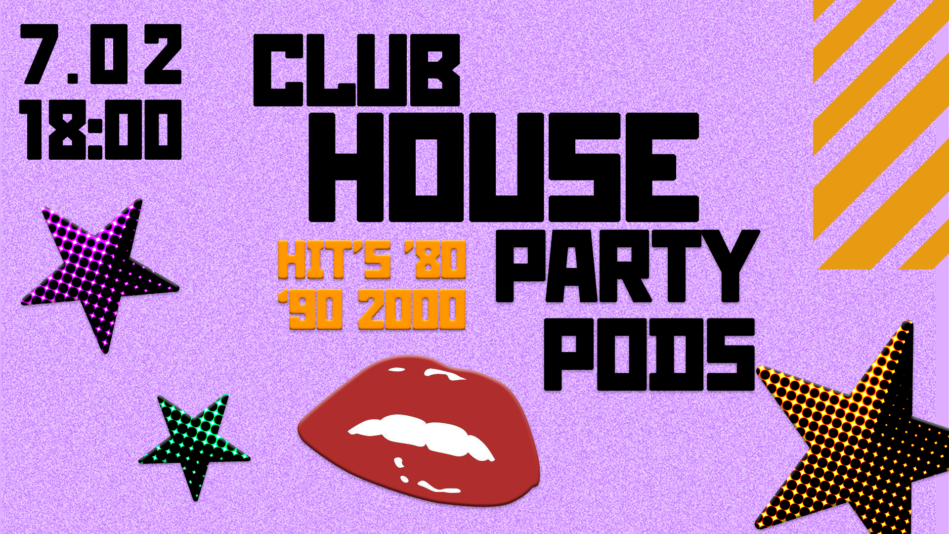 CLUB HOUSE PARTY
