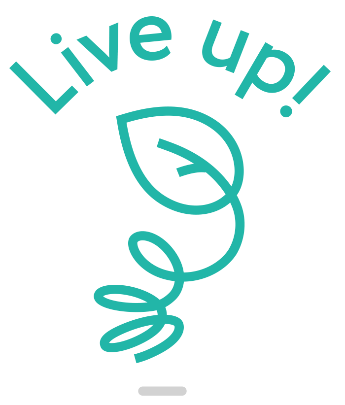 Live up!
