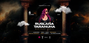 TONES | День рождения Ruslana Taranuha!