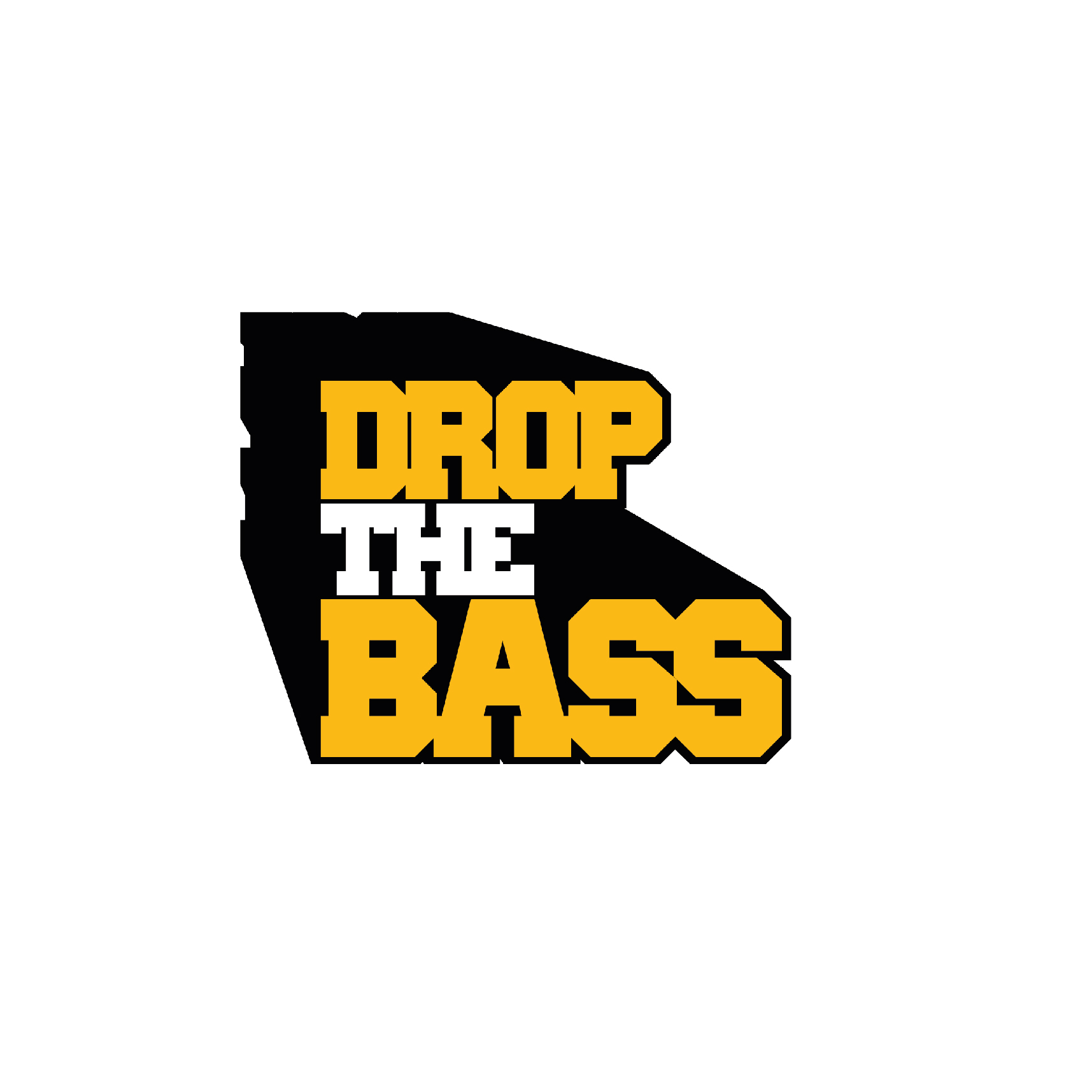 Drop the bass
