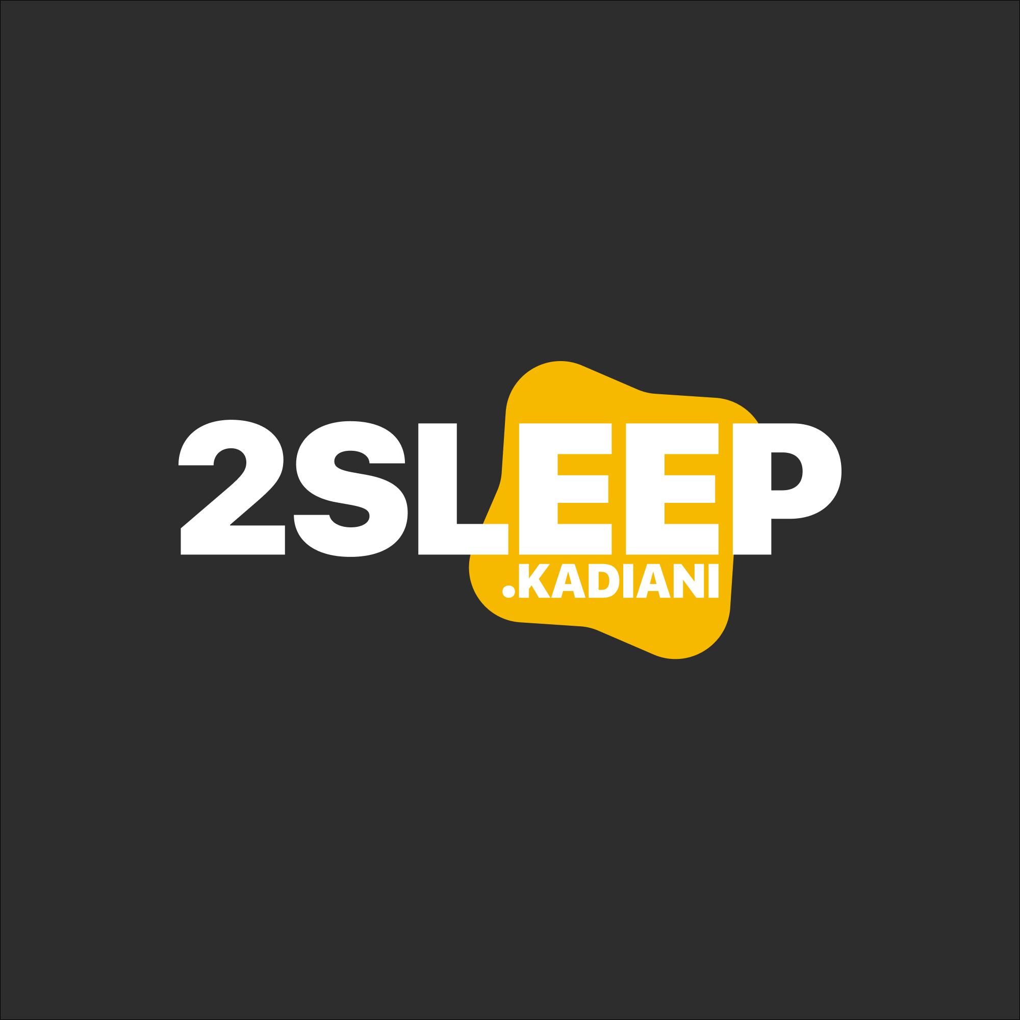 2SLEEP