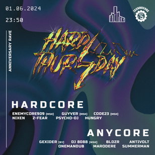01.06. Hard Thursday Anniversary Rave