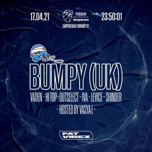 17.04.21 FAT VIBEZ Session x BUMPY (UK) @ Культурный центр «Сердце»